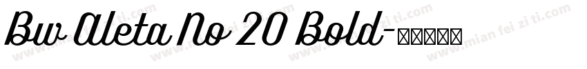 Bw Aleta No 20 Bold字体转换